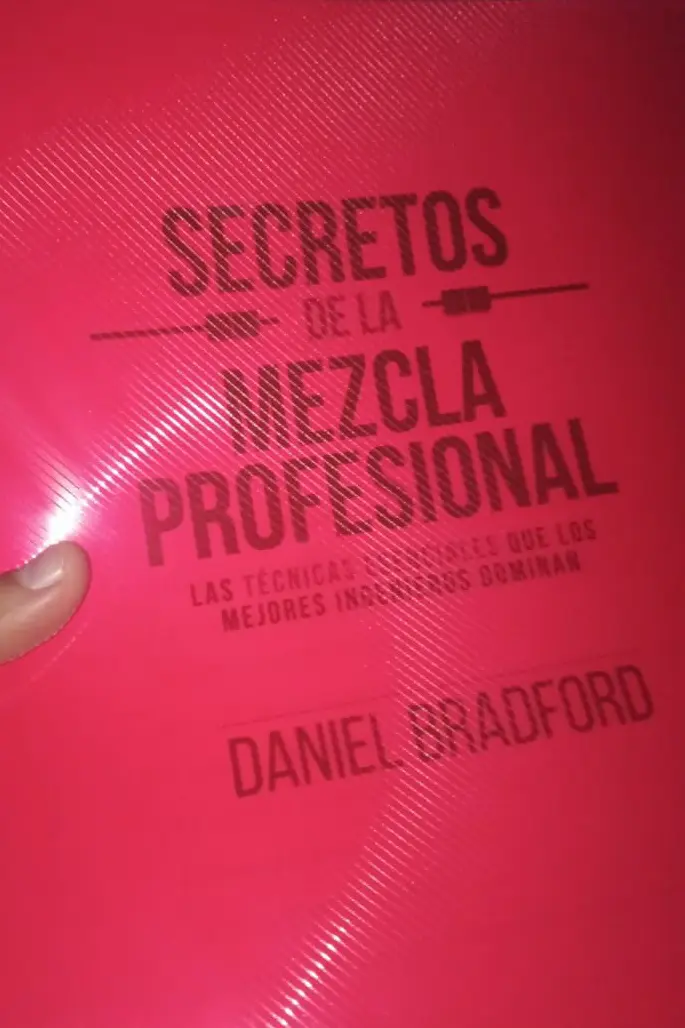 Libro de Mezcla Secretos de la Mezcla Profesional